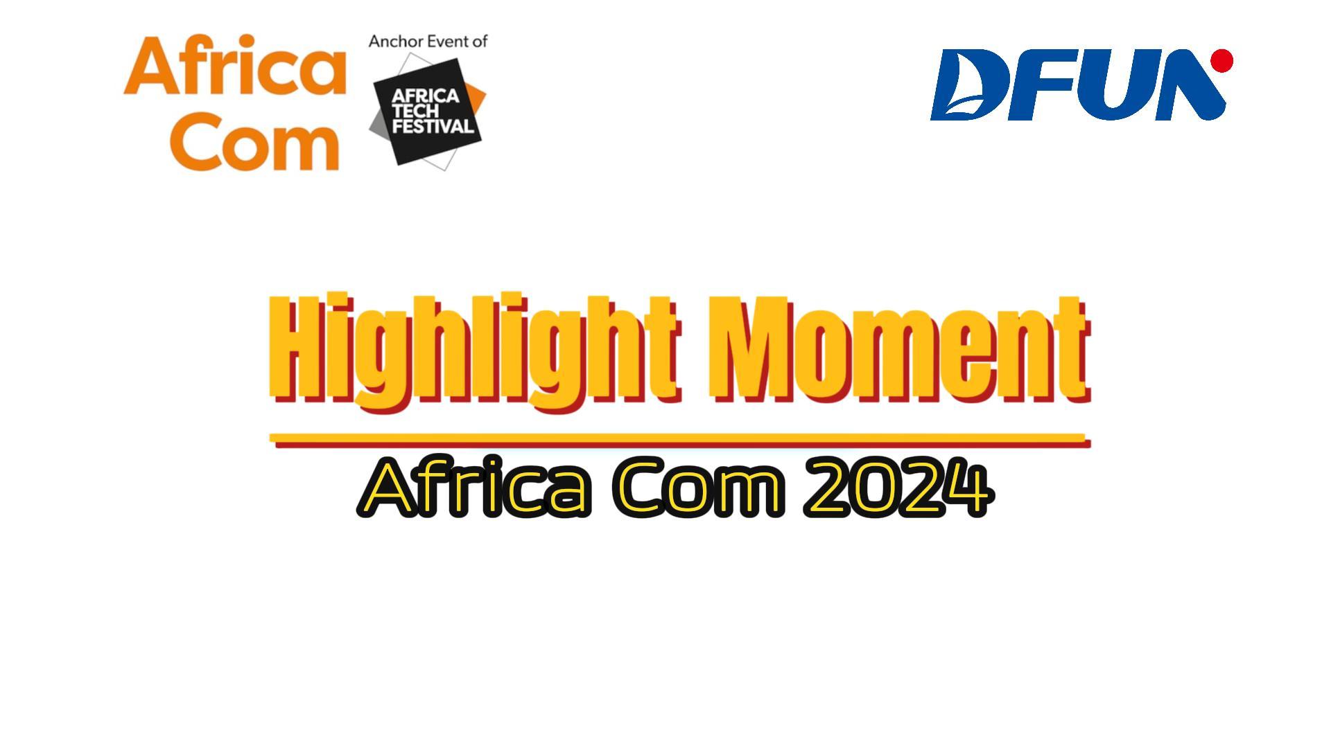 DFUN ha asistido a AfricaCom 2024